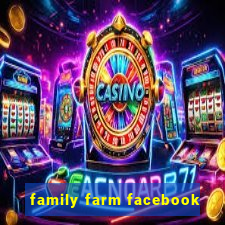 family farm facebook